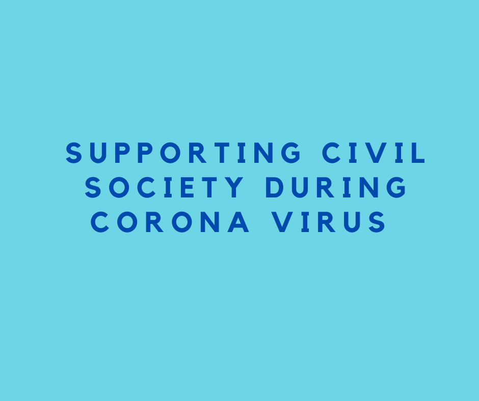 Activities to Support Civil Society during the Corona virus/Covid-19 pandemic